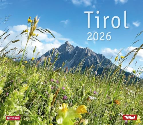 Tirol 2026: Mit Fotos von Peter Umfahrer Tirol 2026: Mit Fotos von Peter Umfahrer von TYROLIA Gesellschaft m. b. H.