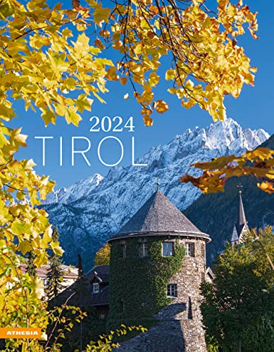 Tirol Kalender 2024: Tirolo – Tyrol