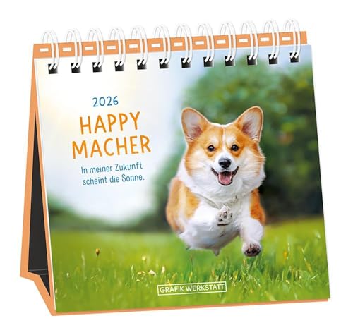 Tischkalender 2026 Happymacher: Tischkalender Tischkalender 2026 Happymacher: Tischkalender von Grafik Werkstatt "Das Original"