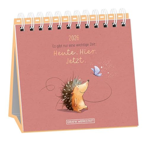 Tischkalender 2026 Heute. Hier. Jetzt: Tischkalender Tischkalender 2026 Heute. Hier. Jetzt: Tischkalender von Grafik Werkstatt "Das Original"