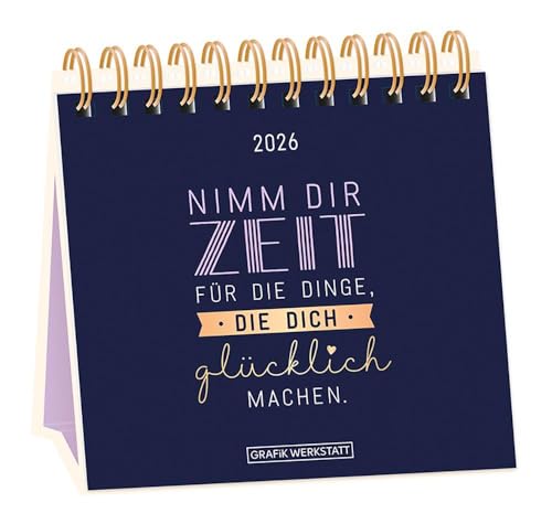 Tischkalender 2026 Nimm dir Zeit: Tischkalender Tischkalender 2026 Nimm dir Zeit: Tischkalender von Grafik Werkstatt "Das Original"