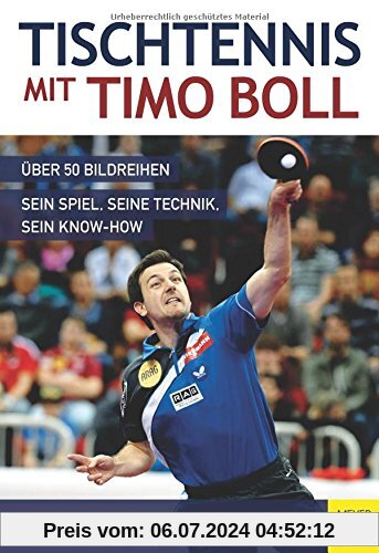 Tischtennis mit Timo Boll: Wie er spielt, trainiert und gewinnt