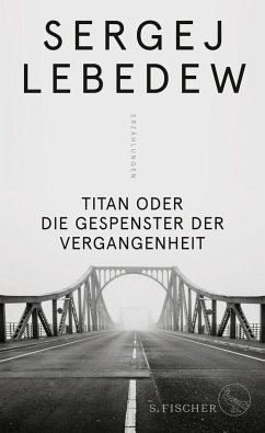 Titan oder Die Gespenster der Vergangenheit von S. Fischer Verlag GmbH