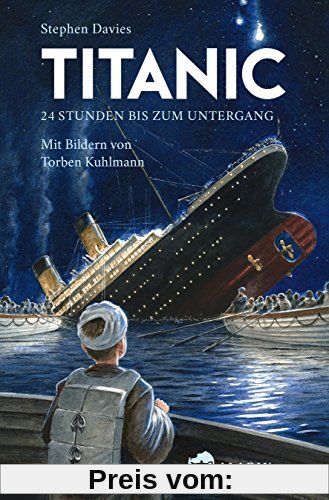 Titanic: 24 Stunden bis zum Untergang