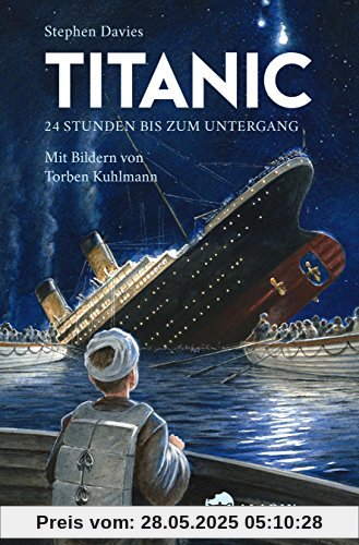 Titanic: 24 Stunden bis zum Untergang