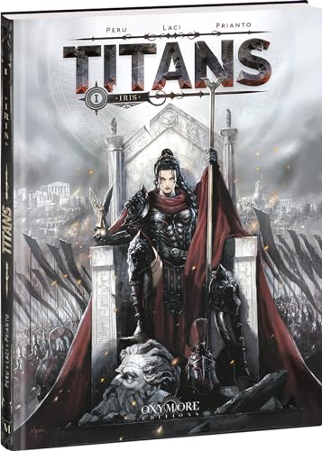 Titans - Tome 1: Iris von OXYMORE