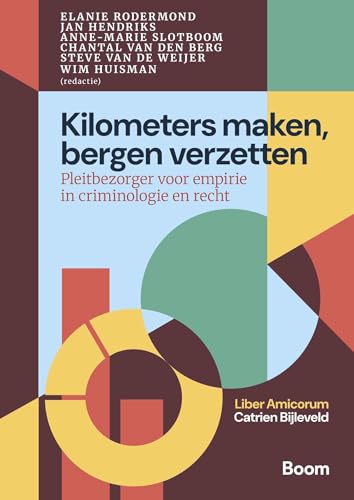 Titel onbekend: Pleitbezorger voor empirie in criminologie en recht von Boom criminologie