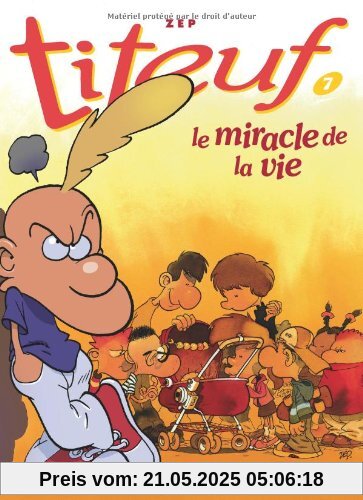 Titeuf tome 7. Le Miracle de la vie