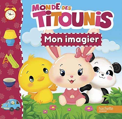 Titounis-Mon premier imagier von HACHETTE JEUN.
