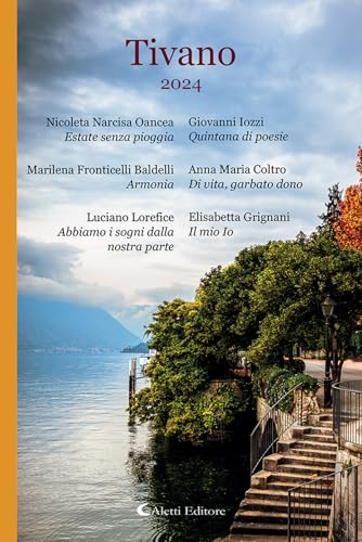 Tivano 2024 (Poeti del nuovo millennio a confronto) von Aletti editore