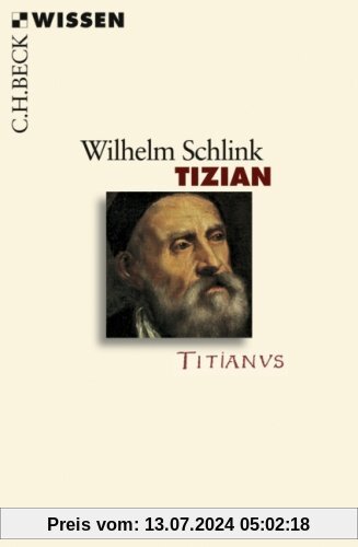 Tizian: Leben und Werk
