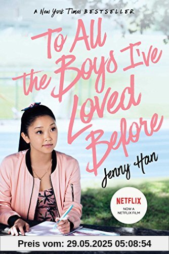 To All the Boys I've Loved Before To All the Boys I've Loved Before
