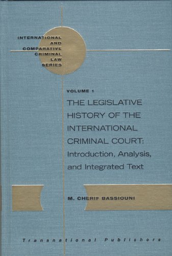 To Be Deleted: Legislative History, 1994-2000 (International and Comparative Criminal Law)