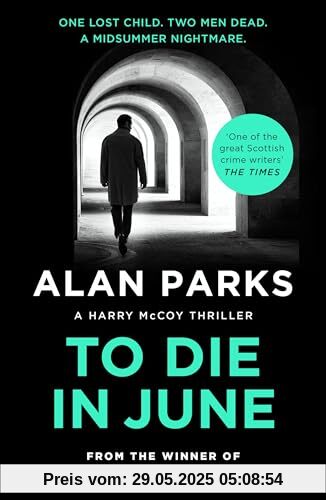 To Die In June (A Harry McCoy Thriller)
