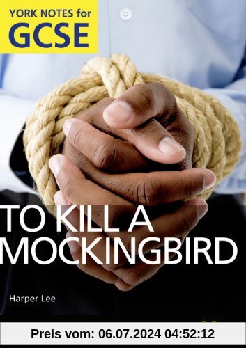 To Kill a Mockingbird: York Notes for GCSE 2010