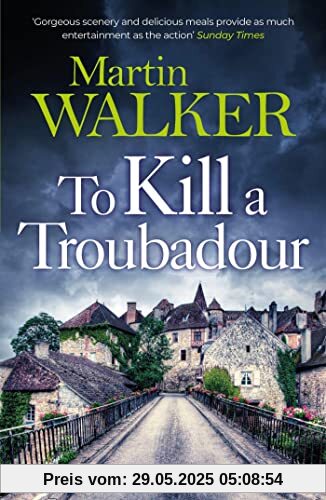 To Kill a Troubadour: The Dordogne Mysteries 15