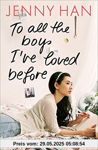 To all the boys I've loved before