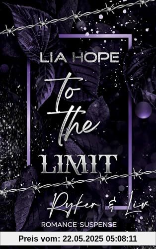 To the Limit: Ryker & Liv