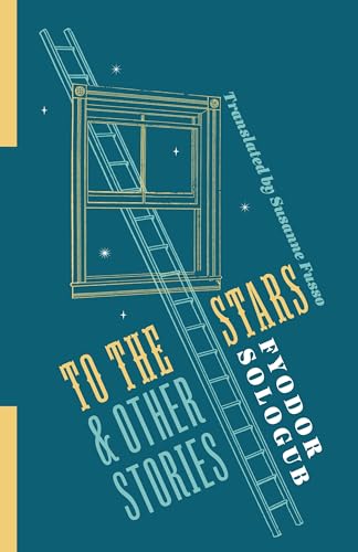 To the Stars and Other Stories (Russian Library)