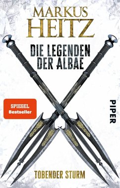 Tobender Sturm / Die Legenden der Albae Bd.4 von Piper