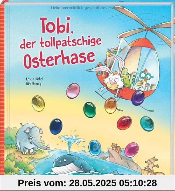 Tobi, der tollpatschige Osterhase (Bilderbuch mit integriertem Extra - Ein Osterbuch: Kinderbücher ab 3 Jahre)