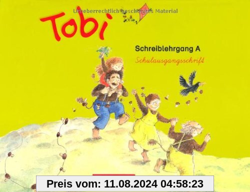 Tobi - Aktuelle Ausgabe: Schreiblehrgang A in Schulausgangsschrift