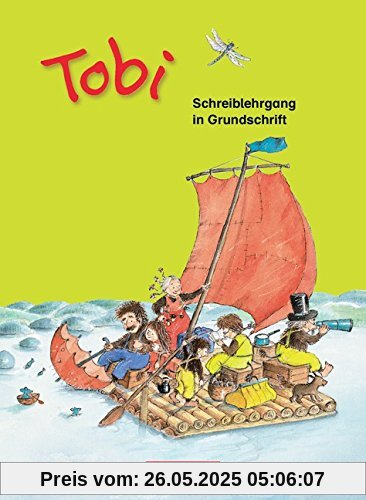 Tobi - Aktuelle Ausgabe: Schreiblehrgang in Grundschrift