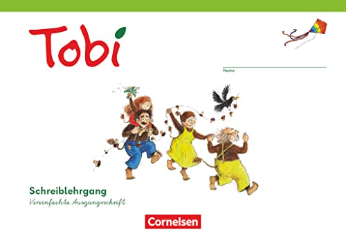 Tobi - Ausgabe 2023: Schreiblehrgang in Vereinfachter Ausgangsschrift