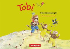 Tobi-Fibel Schreiblehrgang B in Schulausgangsschrift. Neubearbeitung von Cornelsen Verlag