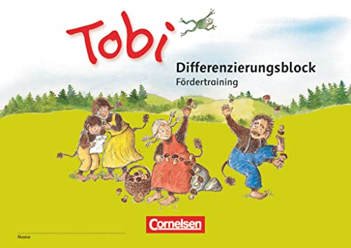 Tobi - Zu allen Ausgaben: Differenzierungsblock Fördertraining - Unterstützt inklusiven Unterricht