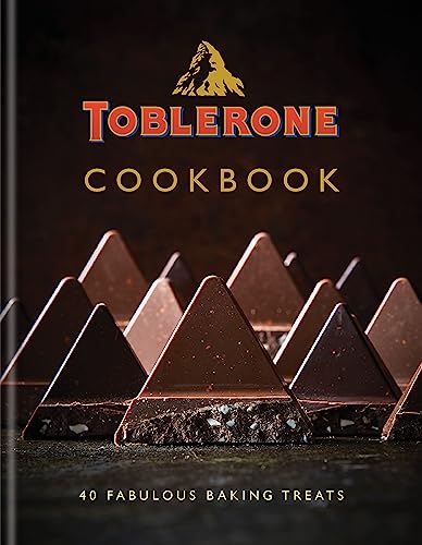 Toblerone Cookbook: 40 fabulous baking treats von Kyle Books