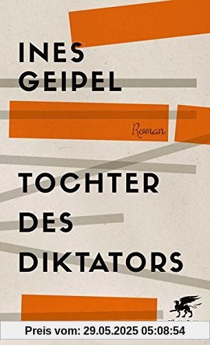 Tochter des Diktators: Roman