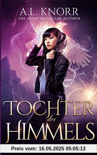 Tochter des Himmels (Die Töchter der Elemente, Band 4)