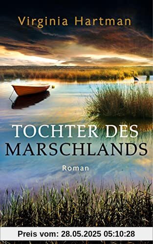 Tochter des Marschlands: Roman