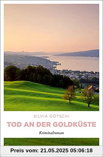 Tod an der Goldküste: Kriminalroman (Maximilan von Wirth)