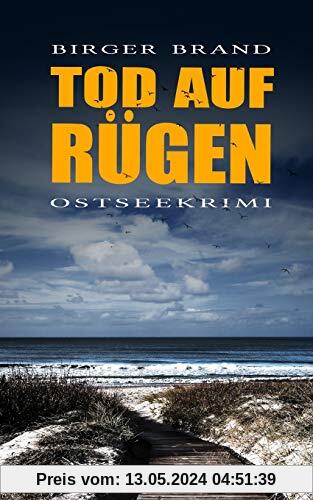 Tod auf Rügen: Ostseekrimi
