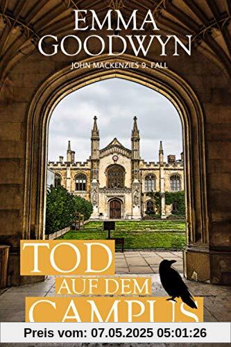 Tod auf dem Campus: John Mackenzies neunter Fall Tod auf dem Campus: John Mackenzies neunter Fall