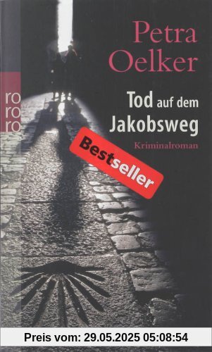 Tod auf dem Jakobsweg Tod auf dem Jakobsweg