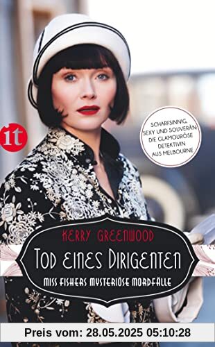 Tod eines Dirigenten: Miss Fishers mysteriöse Mordfälle (Miss-Fisher-Krimis)