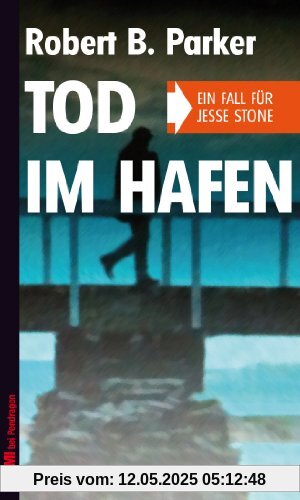 Tod im Hafen: Ein Fall für Jesse Stone