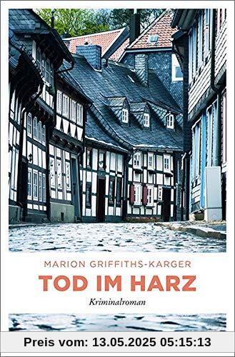 Tod im Harz: Kriminalroman