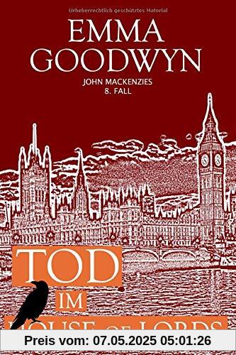 Tod im House of Lords: John Mackenzies 8. Fall Tod im House of Lords: John Mackenzies 8. Fall
