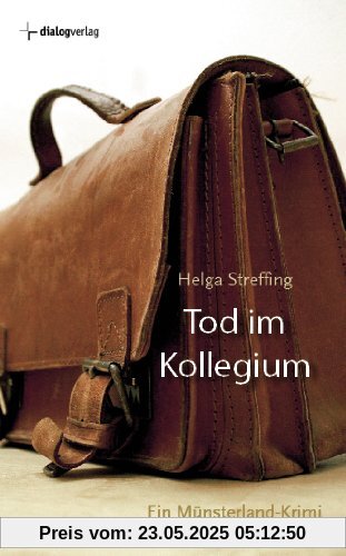 Tod im Kollegium: Ein Münsterland-Krimi