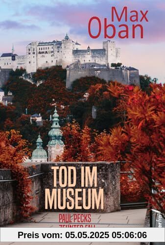 Tod im Museum: Paul Pecks zehnter Fall Tod im Museum: Paul Pecks zehnter Fall