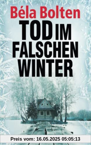 Tod im falschen Winter