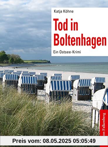 Tod in Boltenhagen: Ein Ostsee-Krimi