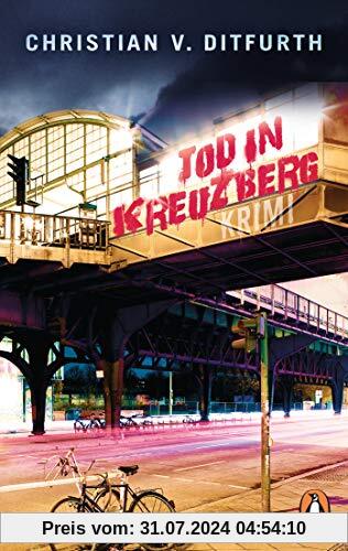 Tod in Kreuzberg: Krimi (Die Dornröschen-Reihe, Band 2)