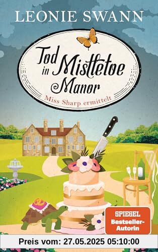 Tod in Mistletoe Manor: Miss Sharp ermittelt 3 - Kriminalroman