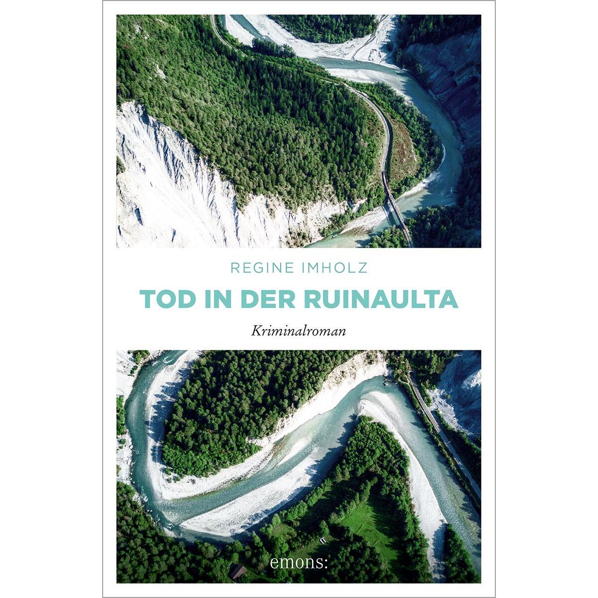 Tod in der Ruinaulta von Emons Verlag