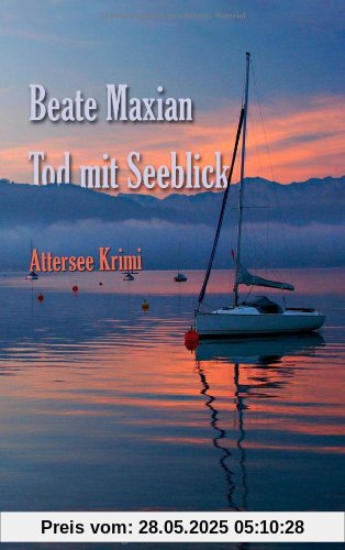 Tod mit Seeblick: Attersee Krimi